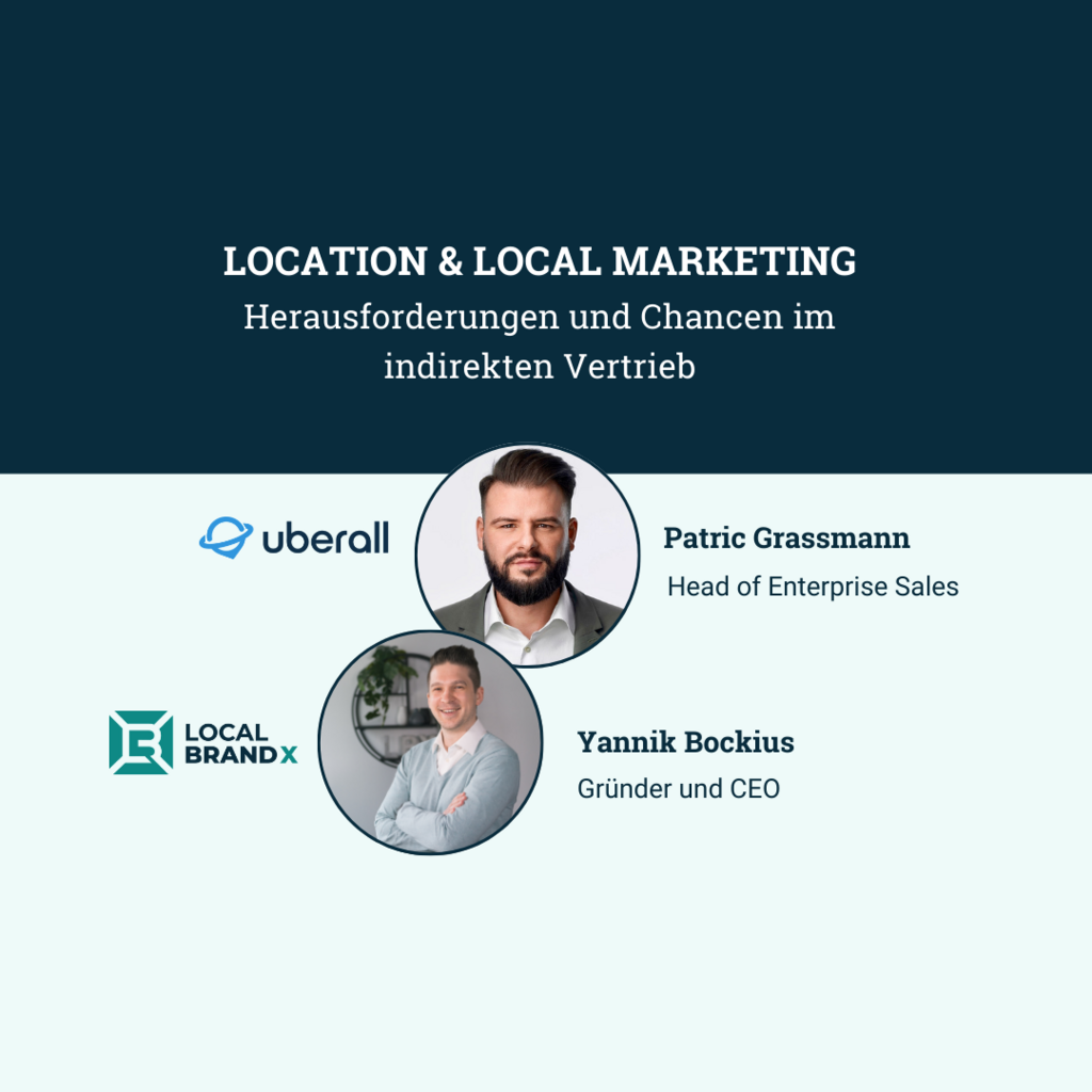 Webinar: Location & Local Marketing - Herausforderung und Chance im indirekten Vertrieb